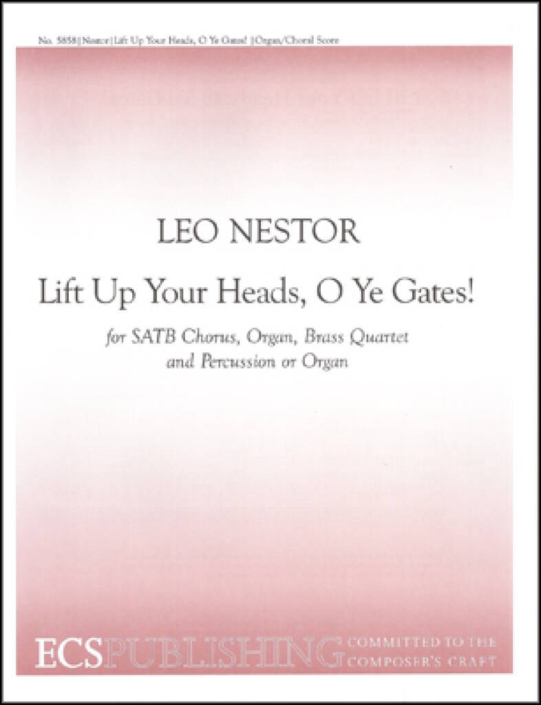 Lift Up Your Heads, O Ye Gates!