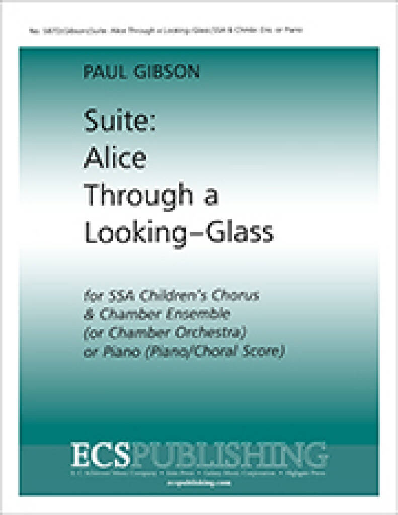 Suite: Alice through a Looking-glass