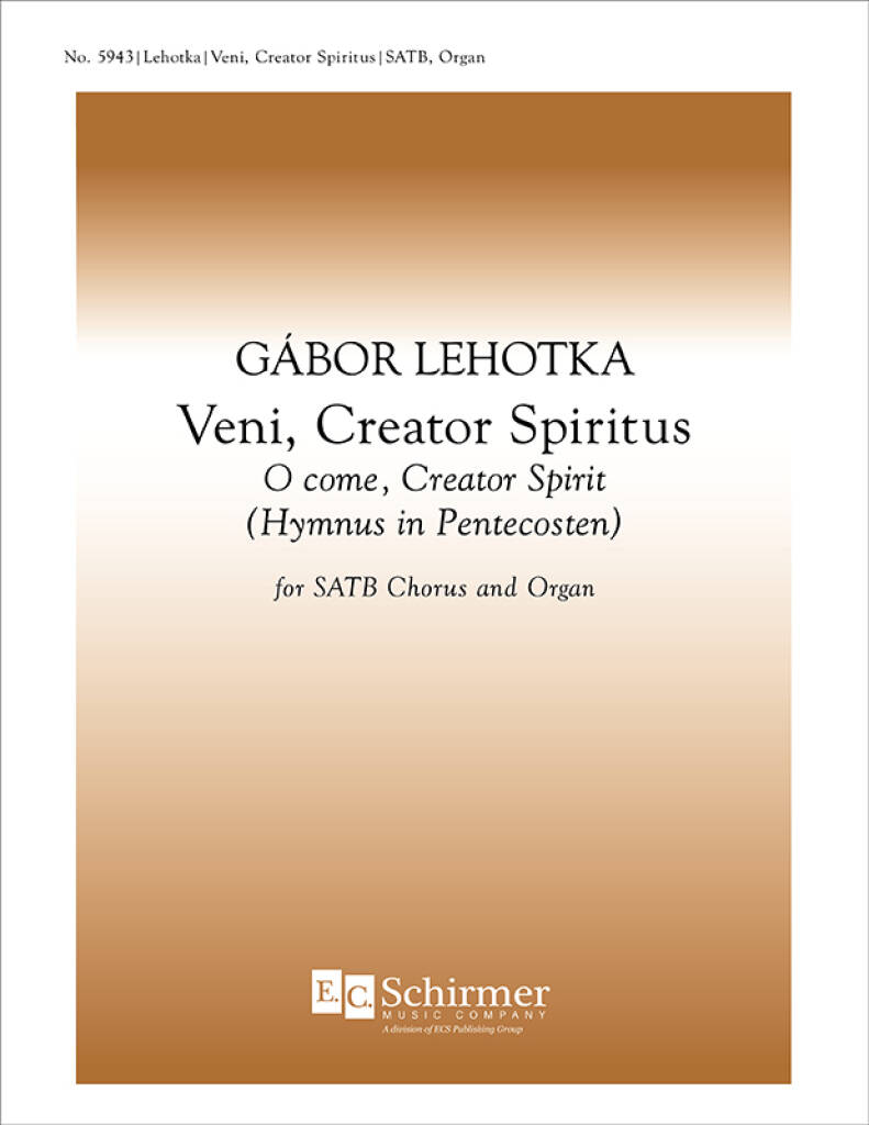 Veni, Creator Spiritus : Come, Creator Spirit