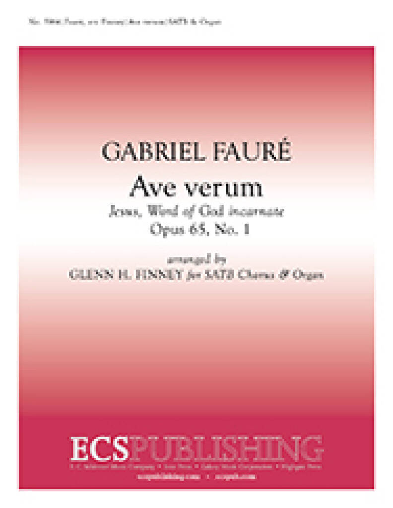 Ave verum Corpus : Jesus, Word of God Incarnate