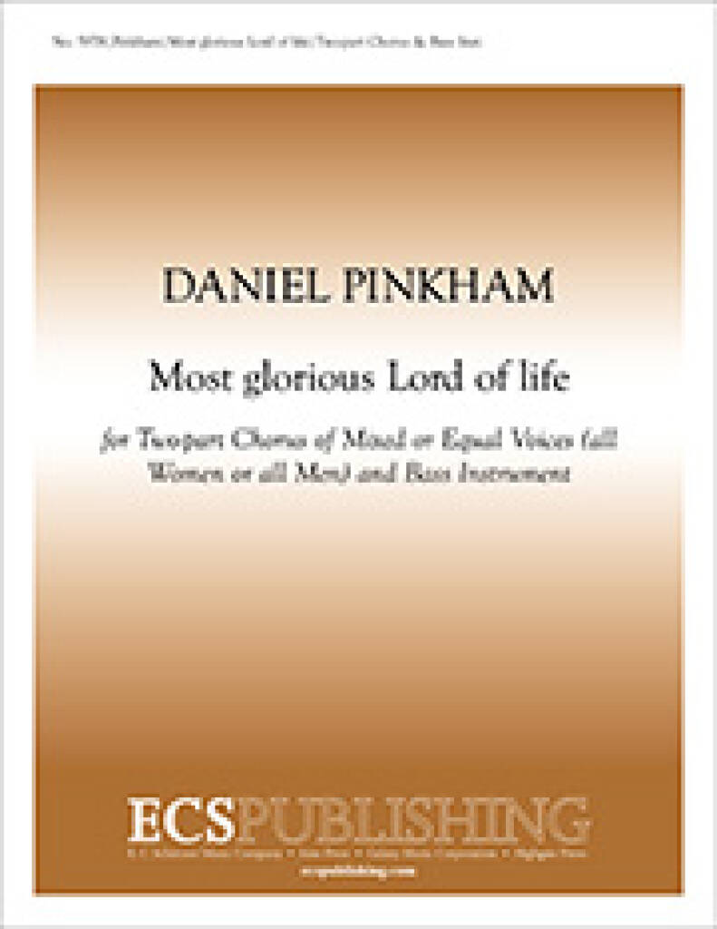 Most Glorious Lord of Life