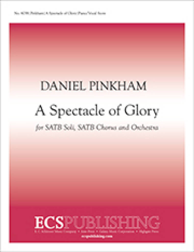 A Spectacle of Glory