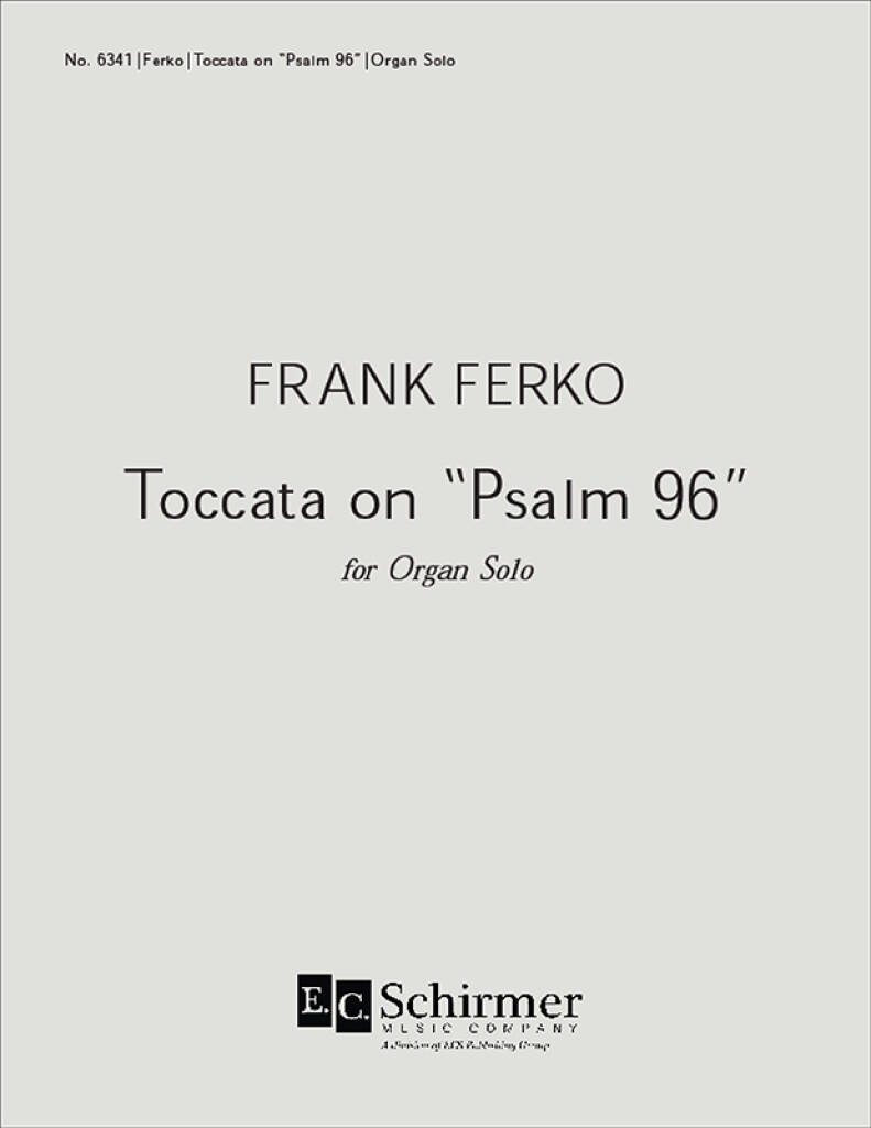 Toccata on Psalm 96 : Psalms 96