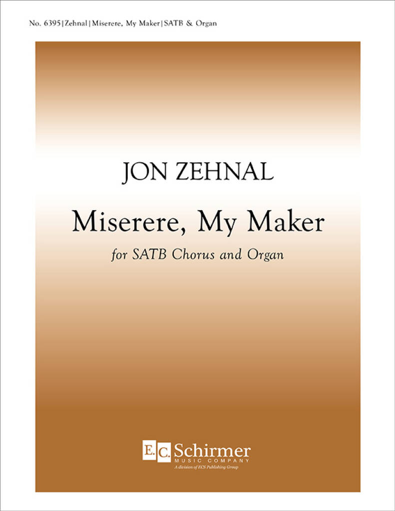 Miserere, My Maker