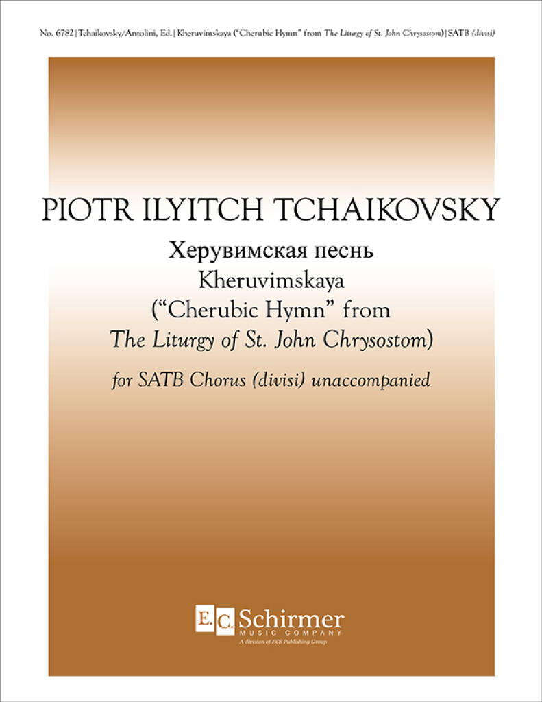 The Liturgy of St. John Chrysostom : Cherubic Hymn [Kheruvimskaya]