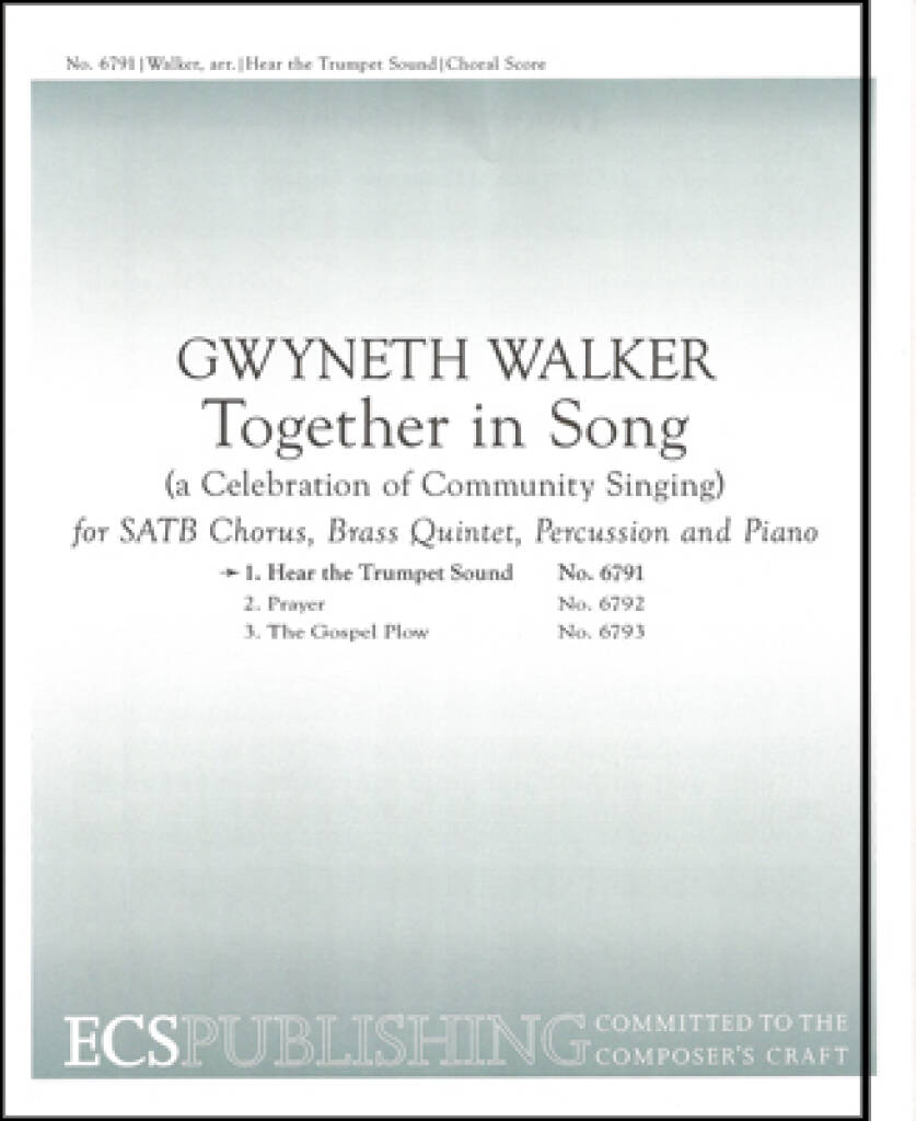 Together in Song: No. 1 Hear the Trumpet Sound