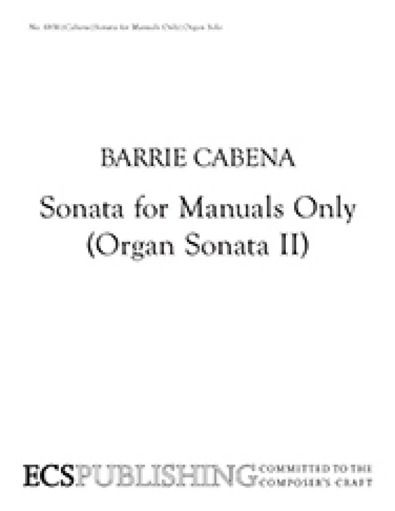 Sonata for Manuals Only : Organ Sonata II