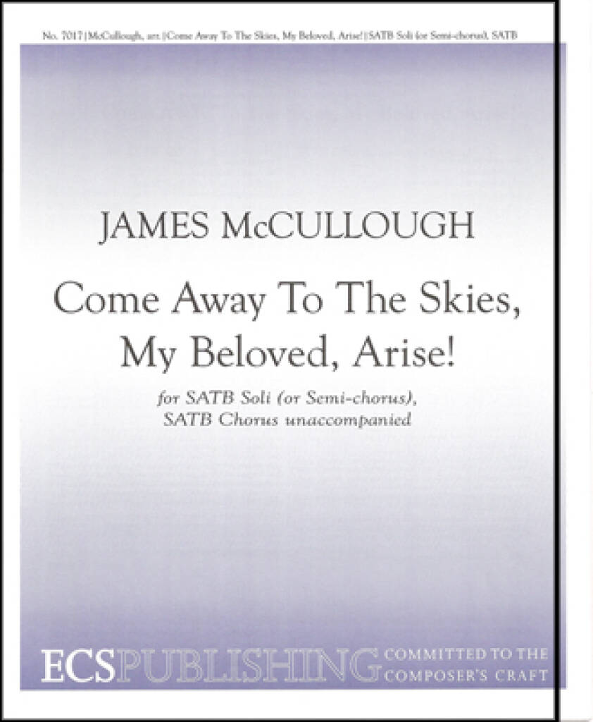 Come Away To The Skies, My Beloved, Arise!