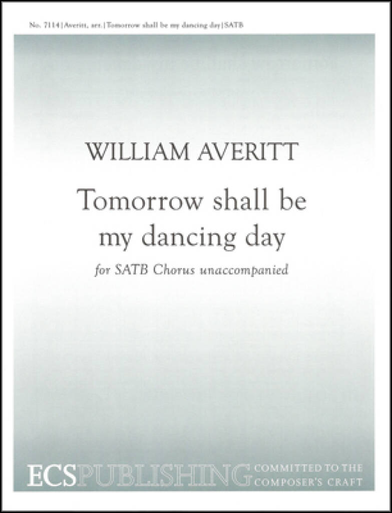 Tomorrow shall be my dancing day