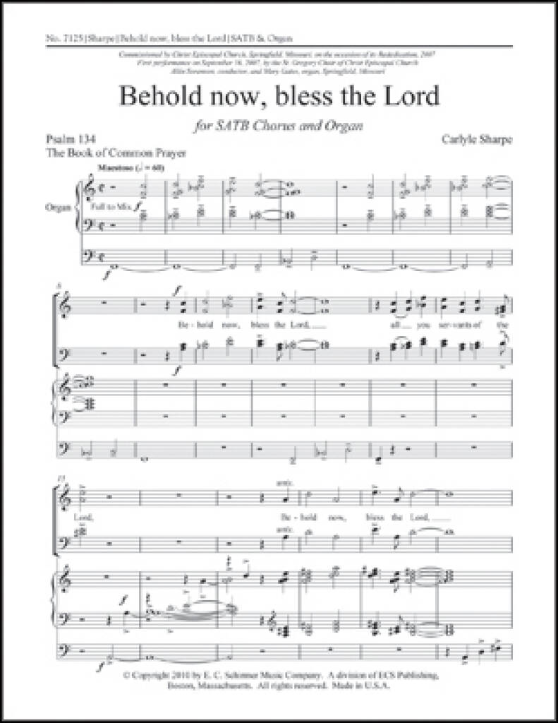 Behold Now, Bless the Lord