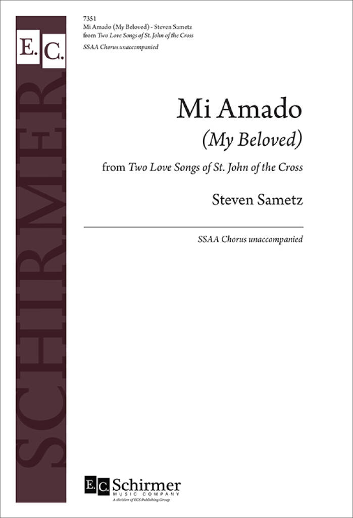 2 Love Songs of St. John of the Cross: 2. Mi Amado