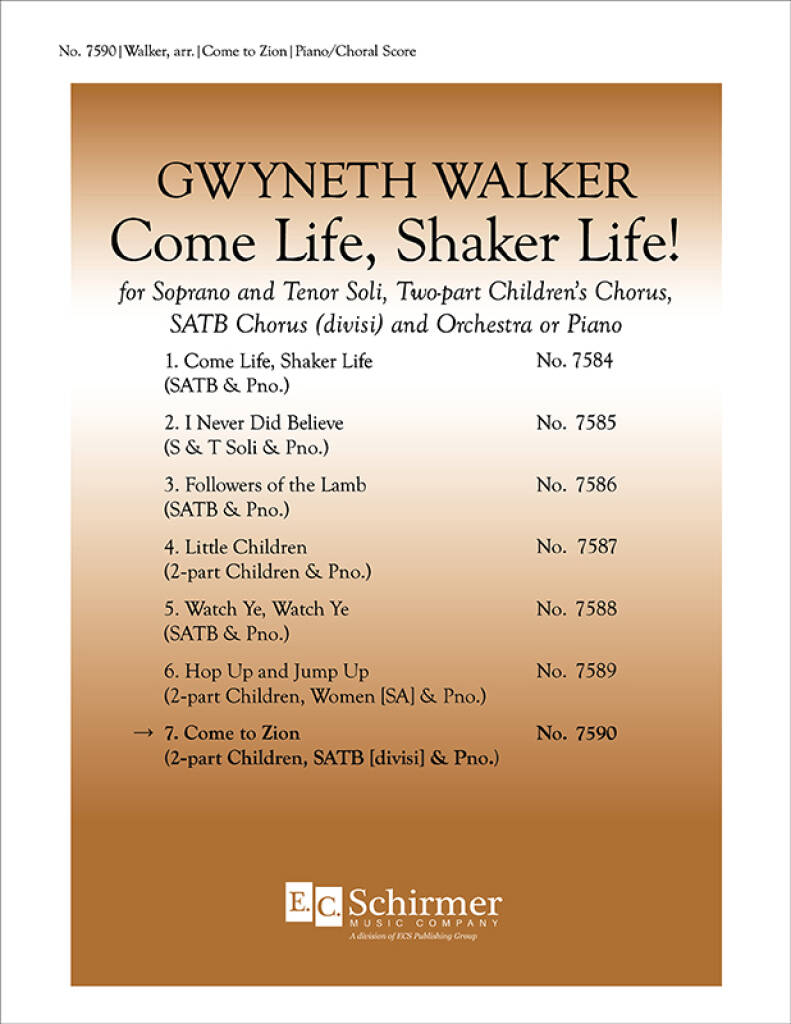 Come Life, Shaker Life! No. 7 Come to Zion