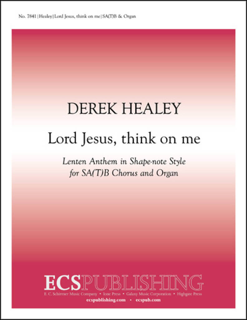 Lord Jesus, think on me