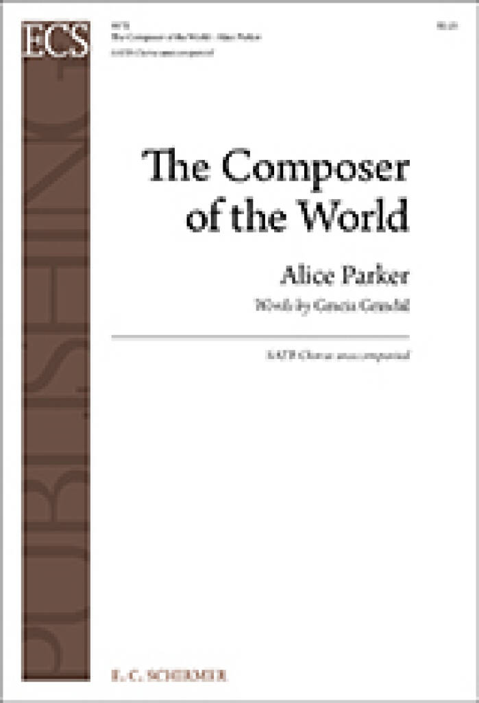 The Composer of the World