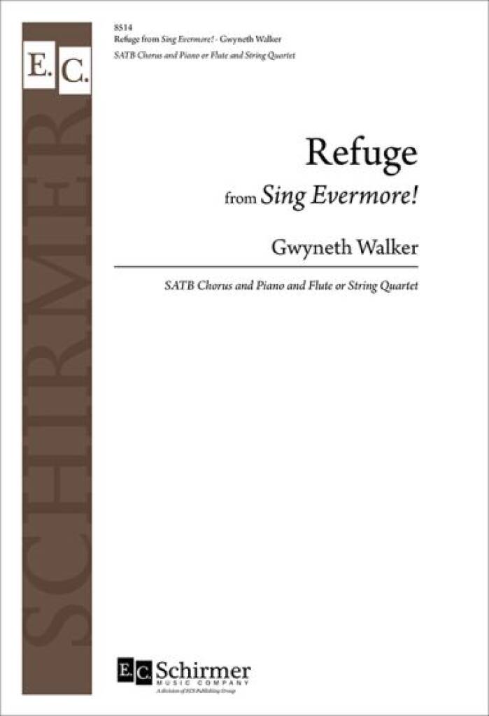 Refuge : from Sing Evermore!