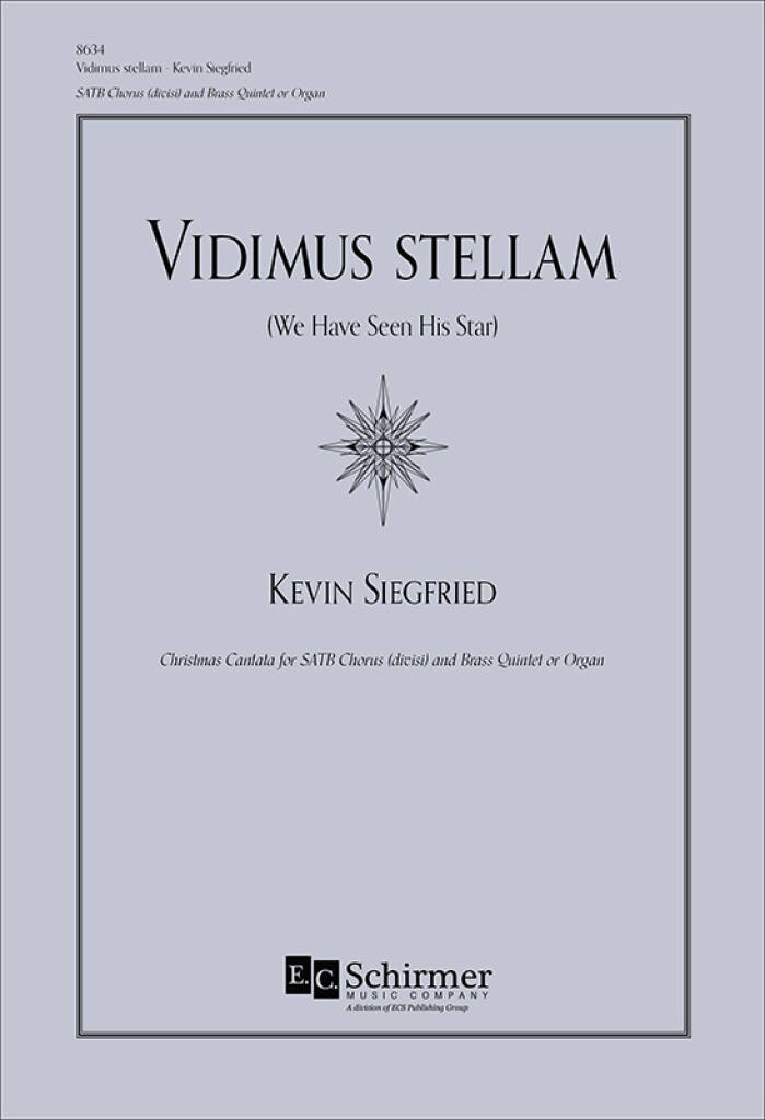 Vidimus stellam : We Have Seen His Star