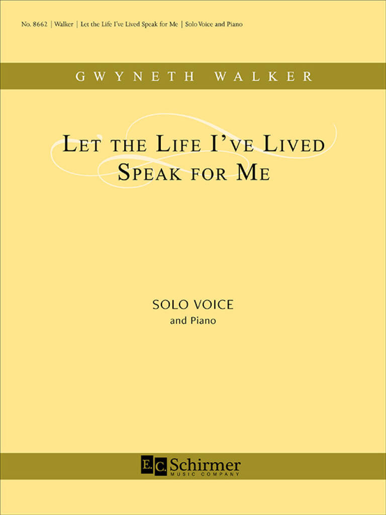 Let The Life I've Lived Speak For Me