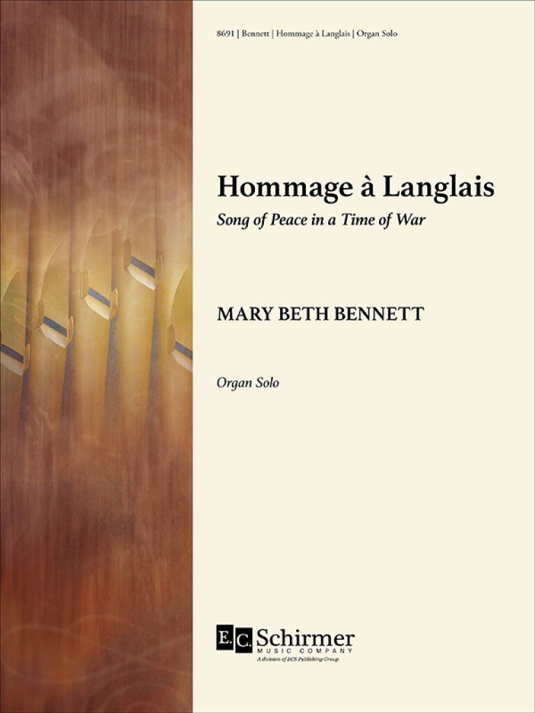 Hommage à Langlais: Song of Peace in a Time of War