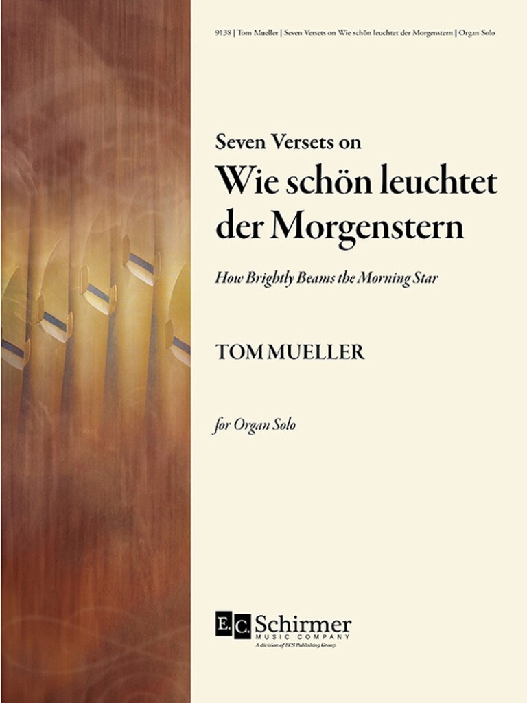 Seven Versets - Wie schan leuchtet der Morgenstern : How Brightly Beams the Morning Star