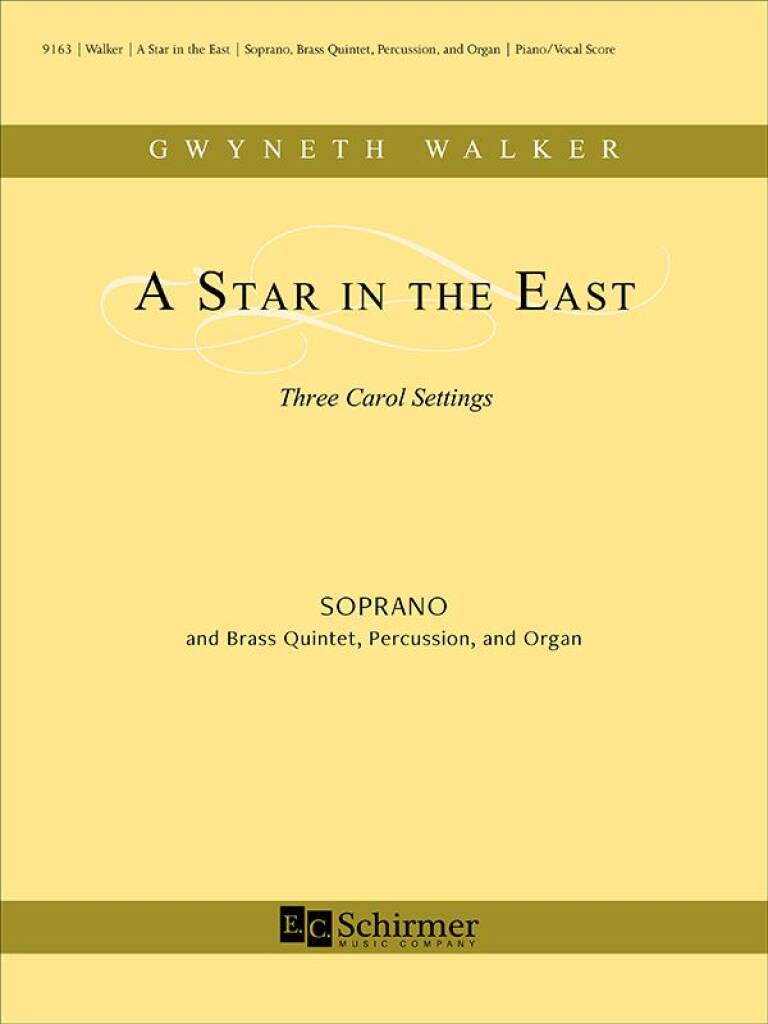 A Star in the East : Three Carol Settings