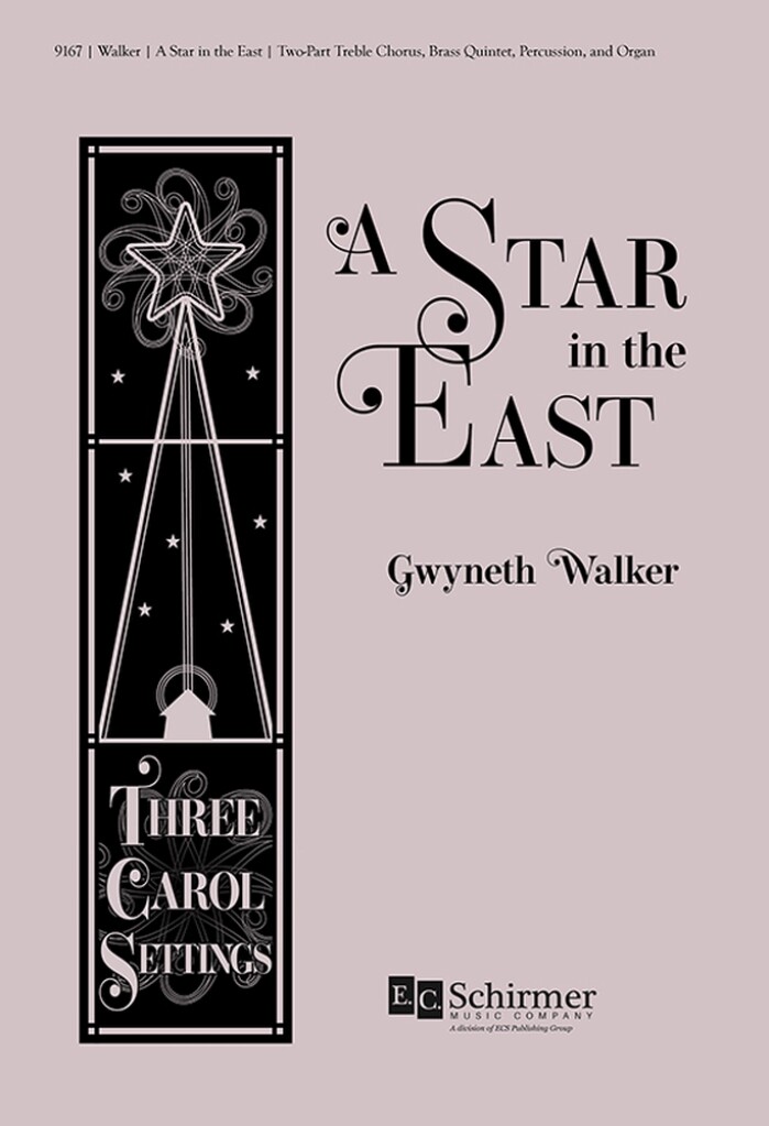 A Star in the East: Three Carol Settings