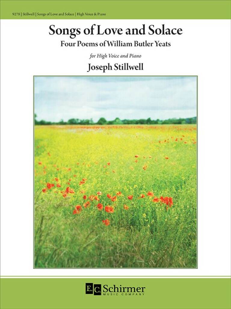 Songs of Love and Solace : Four Poems of William Butler Yeats