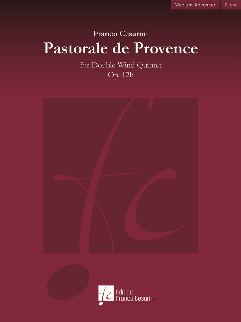 Pastorale de Provence Op. 12b : for Double Wind Quintet