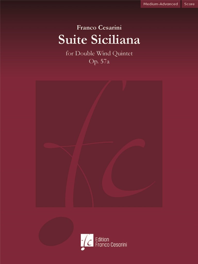 Suite Siciliana Op. 57a : for Double Wind Quintet