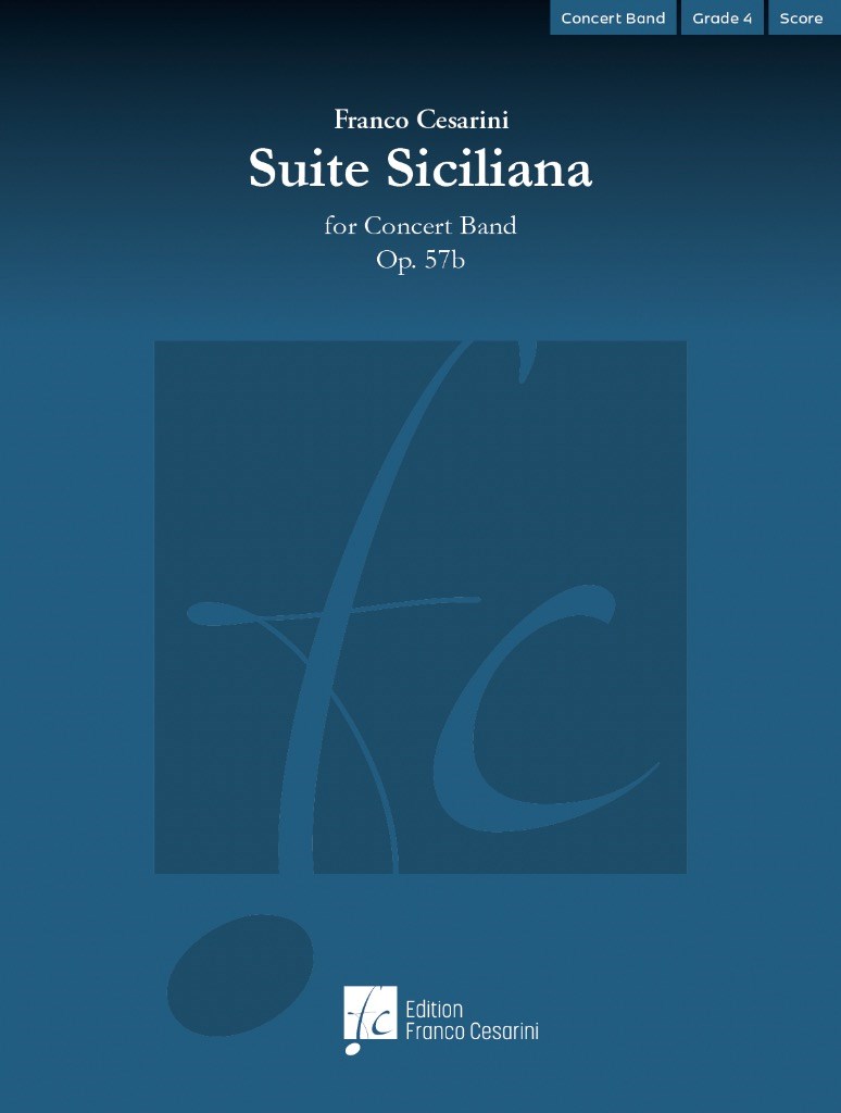 Suite Siciliana, Op. 57b : for Concert Band