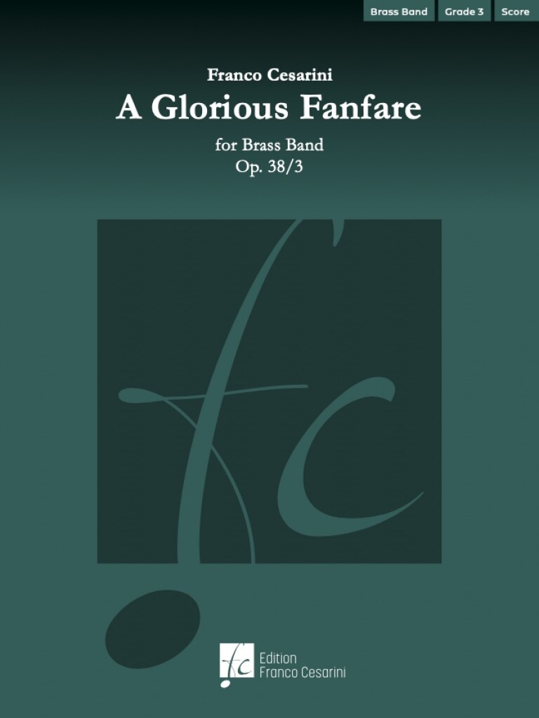 A Glorious Fanfare Op. 38/3 : For Brass Band