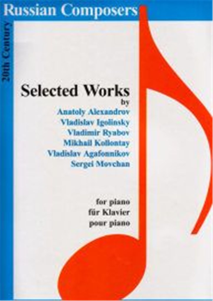 Selected Works : By 20th Century Russian Composers
