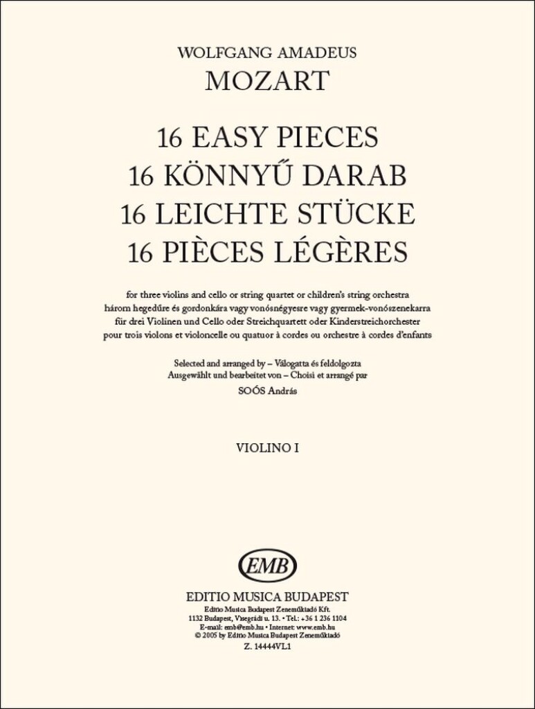 16 Easy Pieces- Violin 1 : For three violins and cello or stringquartet or children?s string orchestra