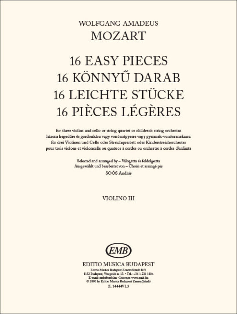 16 Easy Pieces - Violin 3 : For three violins and cello or stringquartet or children?s string orchestra