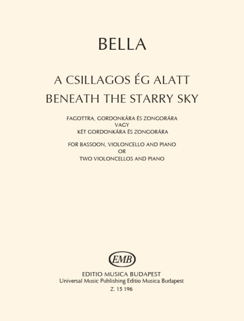 Beneath the Starry Sky : for bassoon, violoncello and piano or two violoncellos and piano