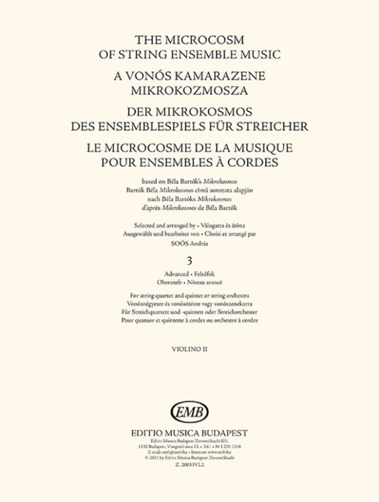 The Microcosm of String Ensemble Music Vol. 3 : based on Béla Bartók's Mikrokosmos - Advanced (for string quartet and quintet or string orchestra