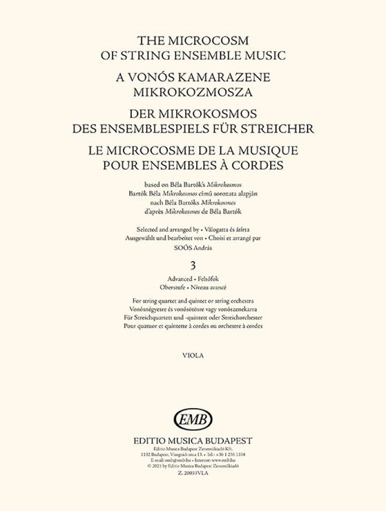 The Microcosm of String Ensemble Music Vol. 3 : based on Béla Bartók's Mikrokosmos - Advanced (for string quartet and quintet or string orchestra