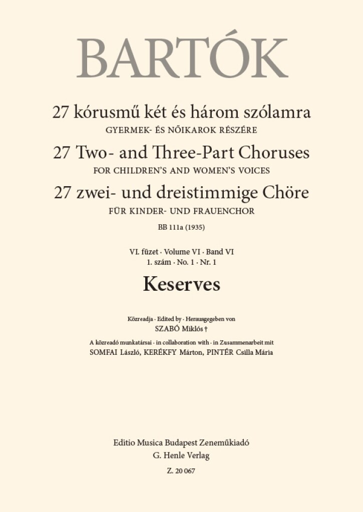 Keserves : 27 Two- and Three-Part Choruses for Children's and Women's Voices , Volume VI, No. 1