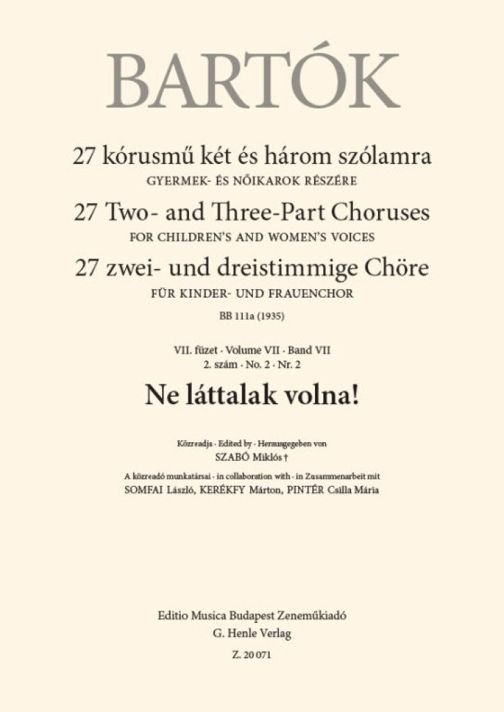 Ne láttanak volna! : From 27 Two- and Three-Part Choruses for Children's and Women's Voices , Volume VII, No. 2