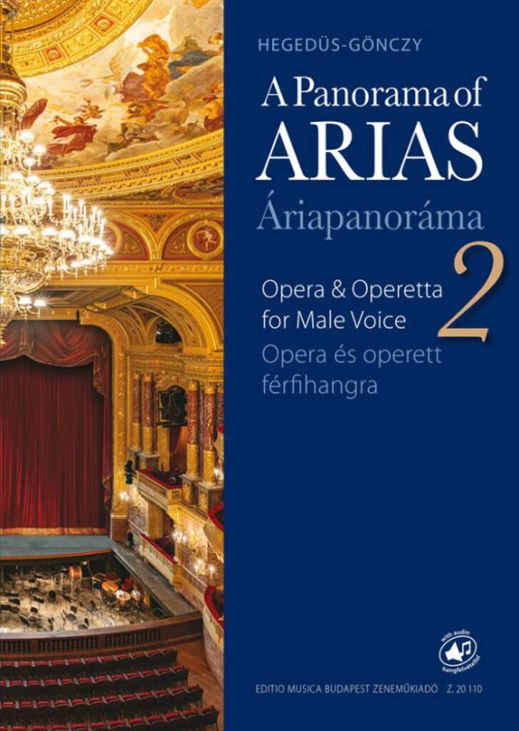 A Panorama of Arias 2 : Easy Operatic Arias and Operetta Excerpts for Male Voice