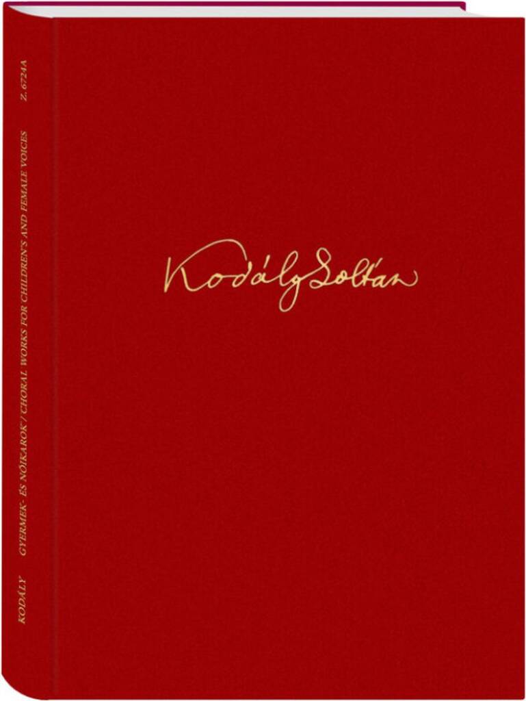 Choral Works for Children's and Female Voices : Extended and revised edition