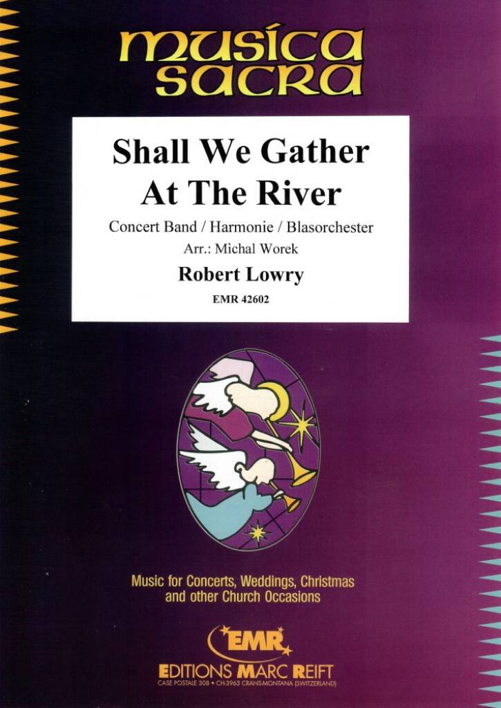 Shall We Gather At The River