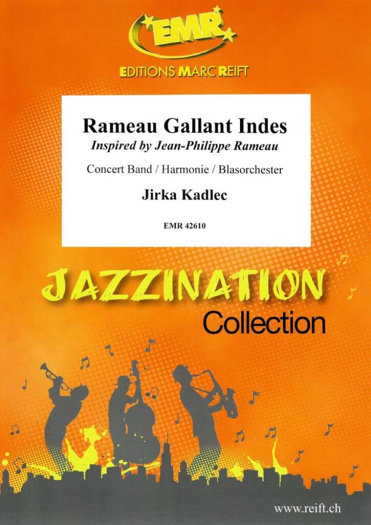 Rameau Gallant Indes : Inspired by Jean-Philippe Rameau