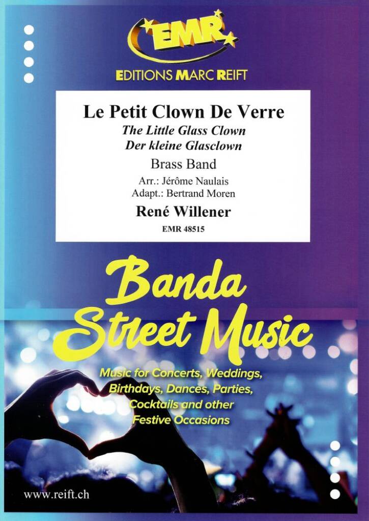 Le Petit Clown De Verre : The Little Glass Clown / Der kleine Glasclown