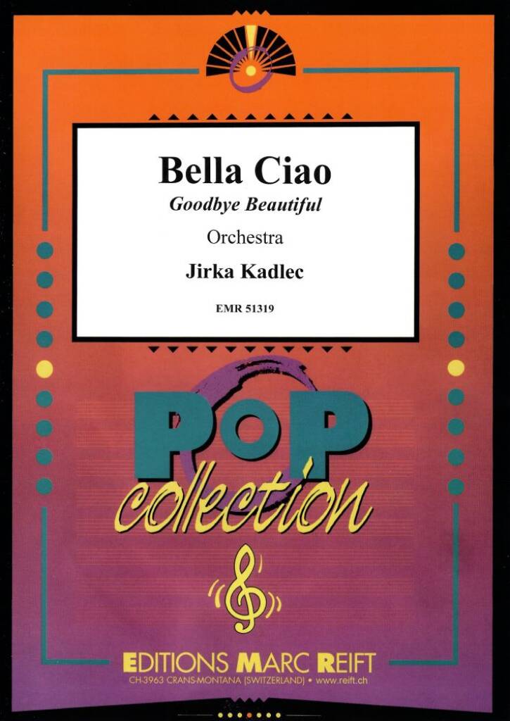 Bella Ciao : Goodbye Beautiful