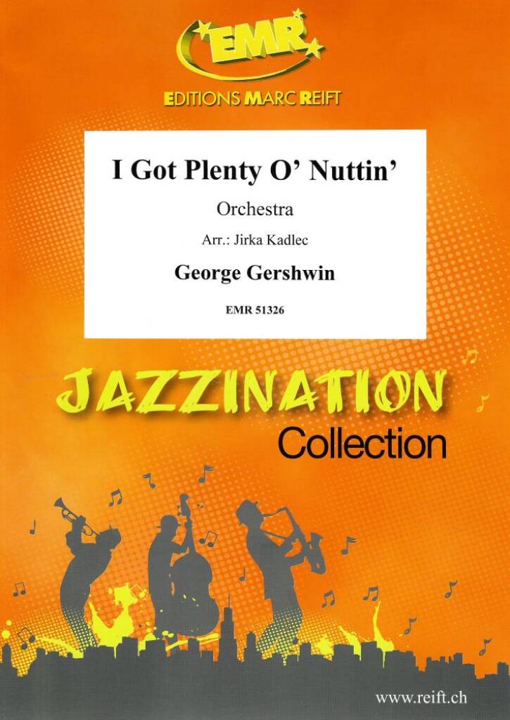 I Got Plenty O' Nuttin'