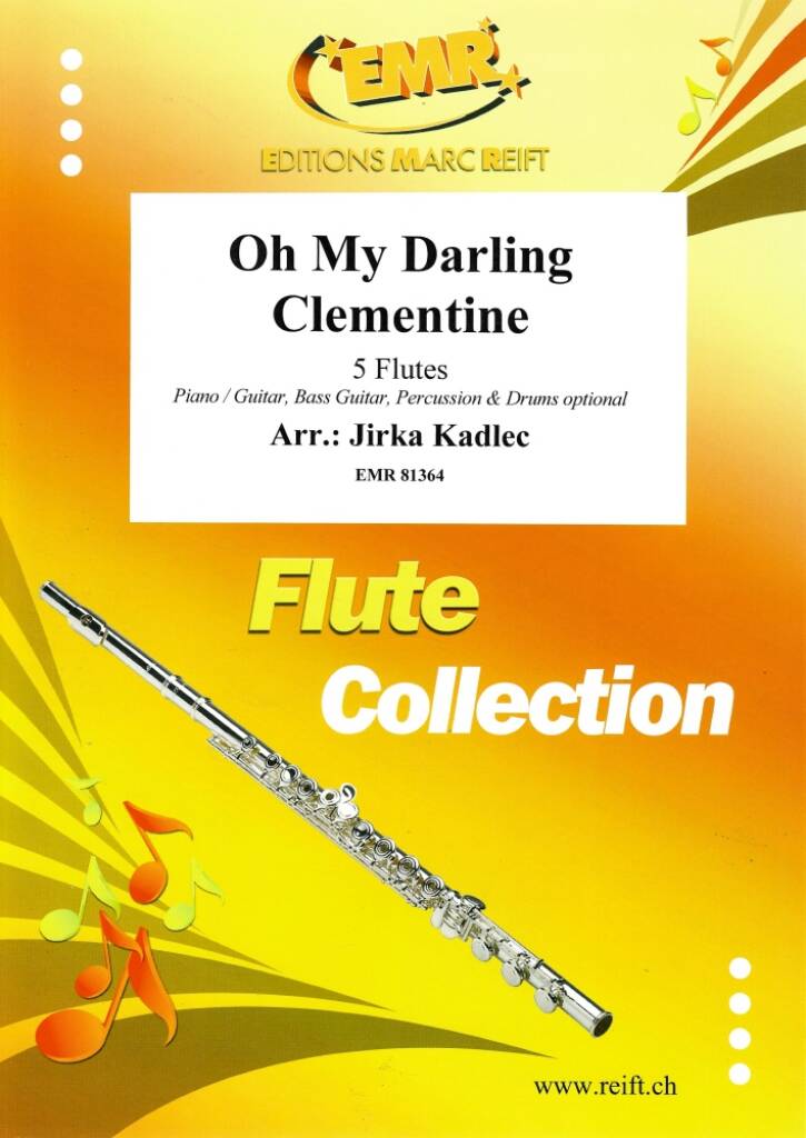 Oh My Darling Clementine