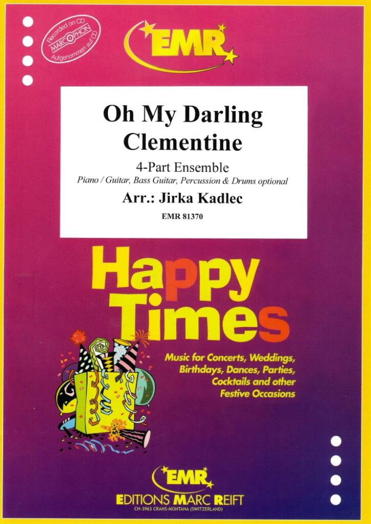 Oh My Darling Clementine