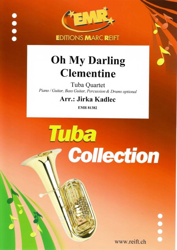 Oh My Darling Clementine