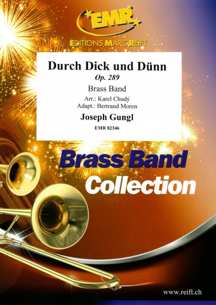 Durch Dick und Dünn : Op. 289