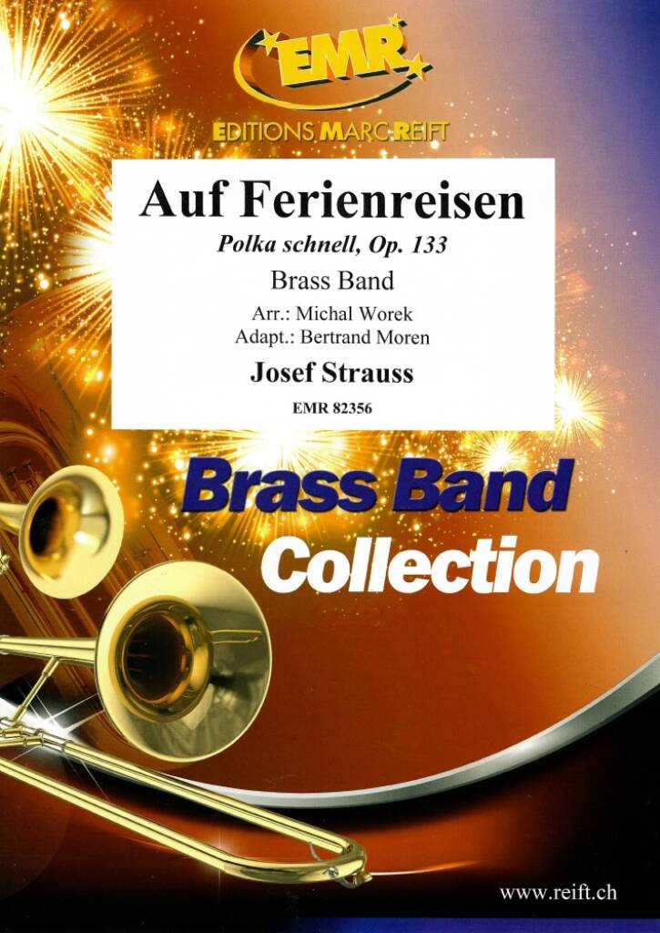 Auf Ferienreisen : Polka schnell, Op. 133